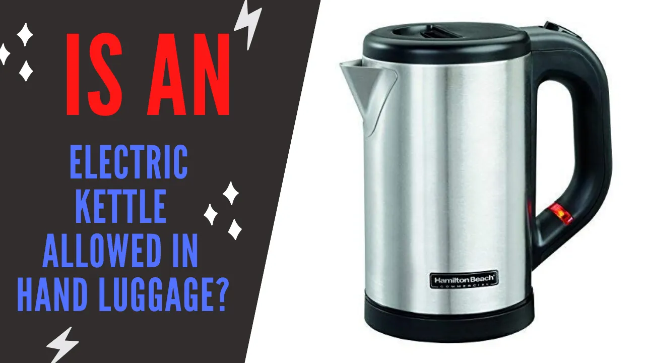 Electric Kettle in Hand Luggage